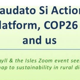 Laudato Si Action Platform, COP26 – and us