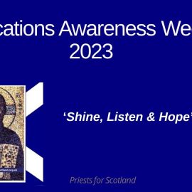 Vocations Awareness Week in Scotland.